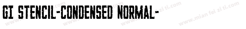 GI Stencil-Condensed Normal字体转换